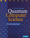 Cover of Quantum Computer Science: An Introduction
