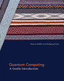 Cover of Quantum Computing: A Gentle Introduction