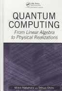 Cover of Quantum Computing: From Linear Algebra to Physical Realizations
