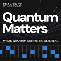 Quantum Matters: Where Quantum Computing Gets Real cover art